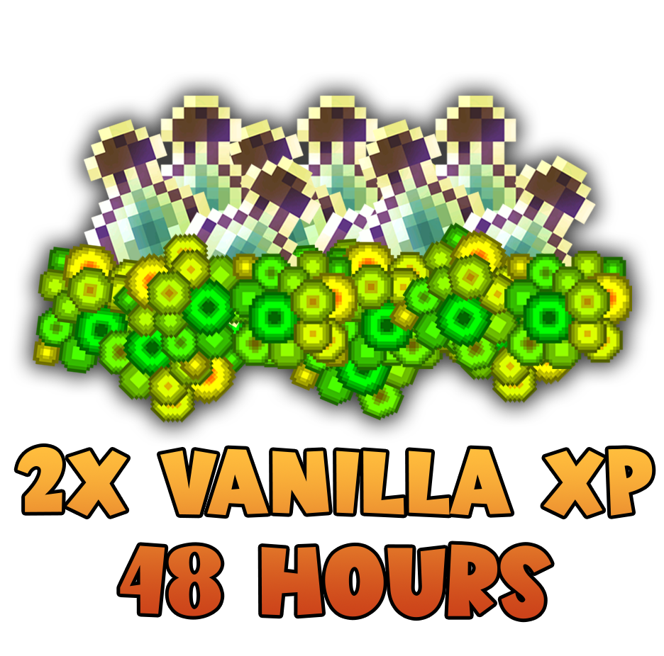 2x Vanilla XP - 48 Hours